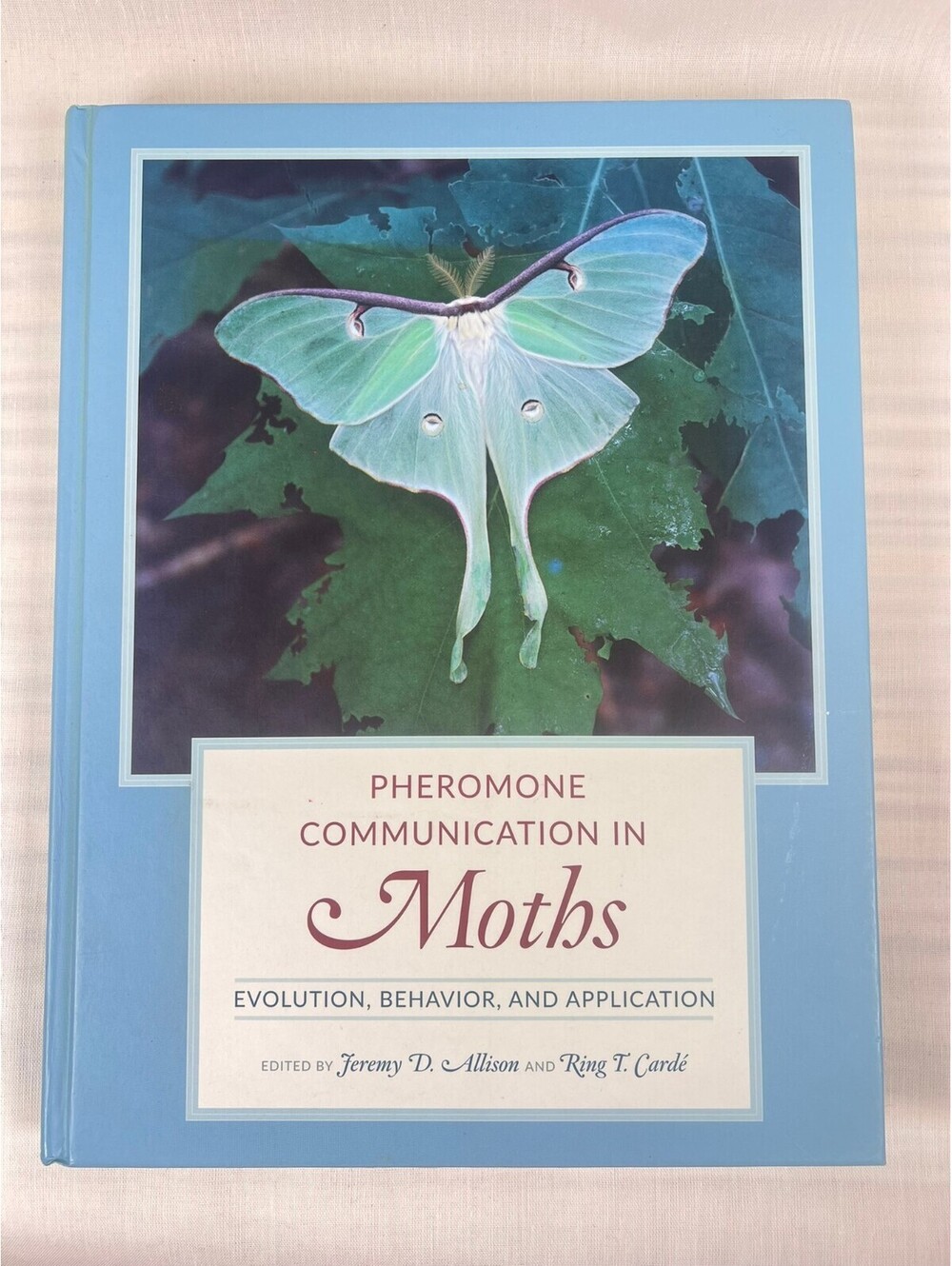 Pheromone Communication in Moths Book